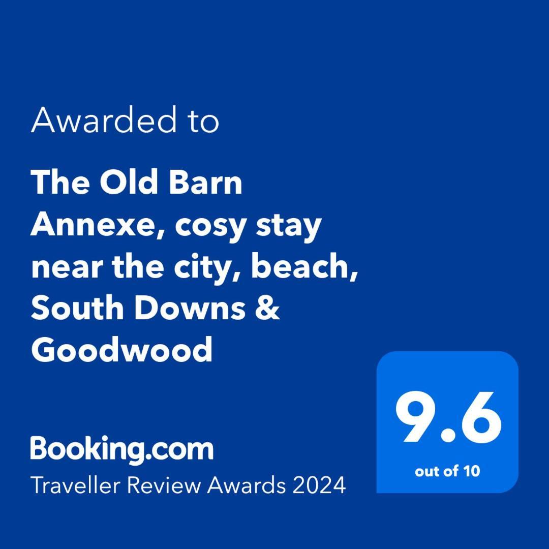 The Old Barn Annexe, Cosy Stay, Close Drive To City, Beach, South Downs & Goodwood 奇切斯特 外观 照片